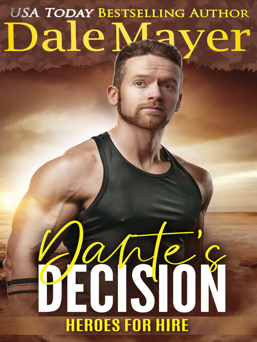 Title details for Dante's Decision by Dale Mayer - Available